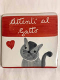 Mattonella "Attenti al gatto" - La Gabbianella Venezia